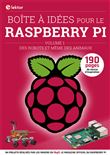 Boîte à idées pour le Raspberry Pi - Volume 1