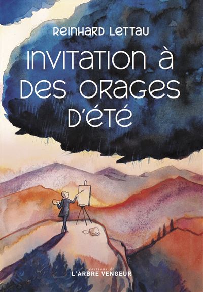 Invitation à des orages d'été - Reinhard Lettau - broché