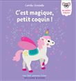 C'est magique, petit coquin !