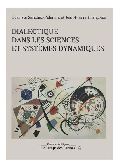 Dialectique dans les sciences et systèmes dynamiques - Evariste Sanchez-Palencia - broché