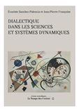 Dialectique dans les sciences et systèmes dynamiques