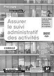 Parcours interactifs ASSURER LE SUIVI ADMINISTRATIF DES ACTIVITES 2de Pro GATL CORRIGE