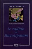 Le radjha de Mazulipatam