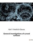 General investigations of curved surfaces