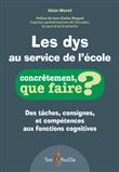 Les dys au service de l'école
