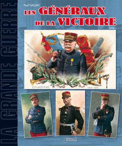 Les généraux de la victoire