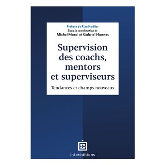 Supervision des coachs, mentors et superviseurs