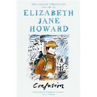 La Saga Des Cazalet - The Cazalet Chronicles - Tome 3 - Confusion ...