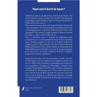 Tout est-il écrit là-haut ? Essai sur le déterminisme astral
