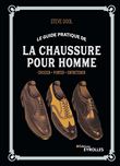 Le guide pratique de la chaussure pour homme