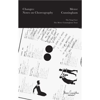 Changes : Notes of choreography