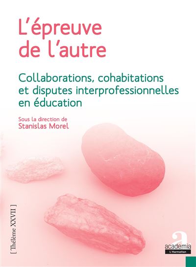 L'épreuve de l'autre - Stanislas Morel - broché