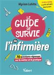 Le Guide de survie de l’infirmière