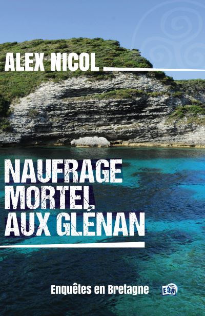 Naufrage mortel aux Glénan