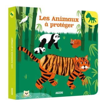 Les p'tits tout doux - les animaux a proteger