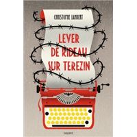 Lever de rideau sur Terezin