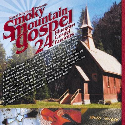 Smokey mountain gospel 24 bluegrass gospel