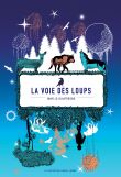 La Voie du loups