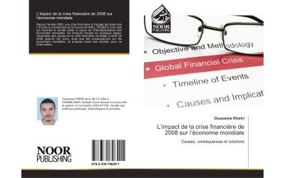 L'impact de la crise financiere de 2008 sur l'economie mondiale