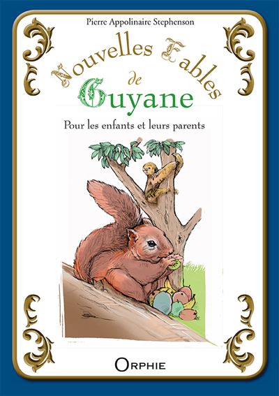 Nouvelles fables de Guyane