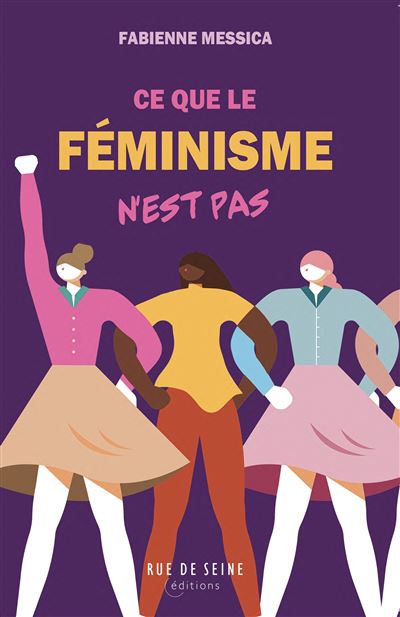 Ce que le féminisme n'est pas - Fabienne Messica - broché