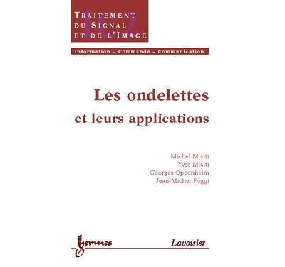 Les ondelettes et leurs applic