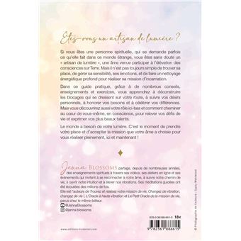 Guide d'incarnation pour les artisans de lumière - Manuel pratique pour prendre pleinement votre pla