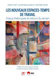 Les nouveaux espaces-temps de travail