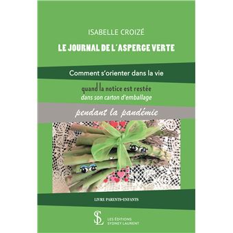 Le journal de l’asperge verte