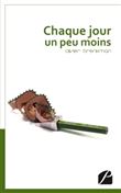 Chaque jour un peu moins