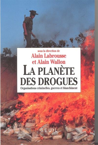 Planete des drogues