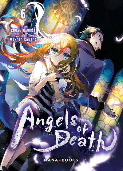 Angels of Death - Tome 06 - Angels of Death T06 - Makoto Sanada, Kudan  Naduka, Nesrine Mezouane - broché - Achat Livre