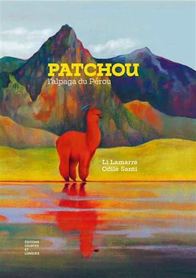 Patchou l'alpaga du perou