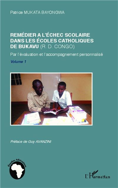 Remédier à l'échec scolaire dasn les écoles catholiques de Bukavu (R. D. Congo)