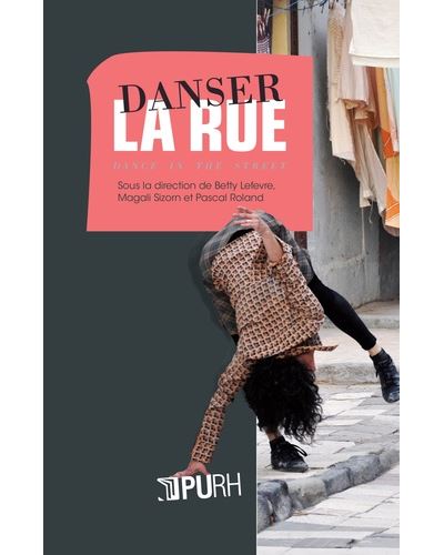Danser la rue, Dance in the Street