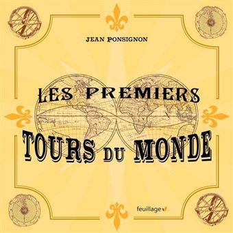 Les premiers tours du monde