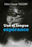 Une si longue espérance