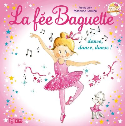 La fée baguette danse, danse, danse