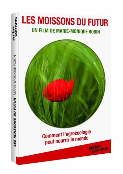 Les moissons du futur : Les défis de l'agroécologie