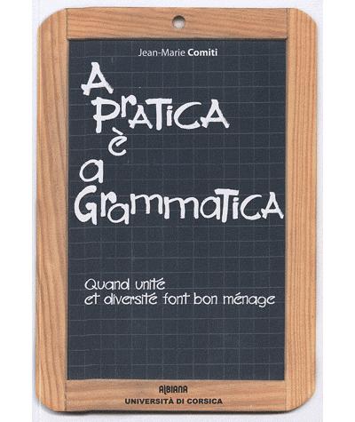 A pratica e a grammatica