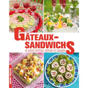 Gâteaux-sandwichs et autres terrines tartines et canapés - 1
