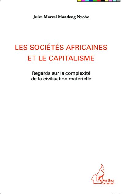 Les sociétés africaines et le capitalisme