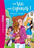 Ma vie mes copines 20 - Refuge pour animaux