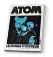 Atom 17 (sc) le manga d'horreur