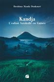 Kandja - L'enfant Sarakollé en Guinée