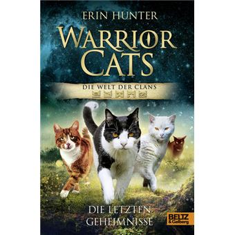 WARRIOR CATS-WELT DER CLANS-LETZTEN GEHE