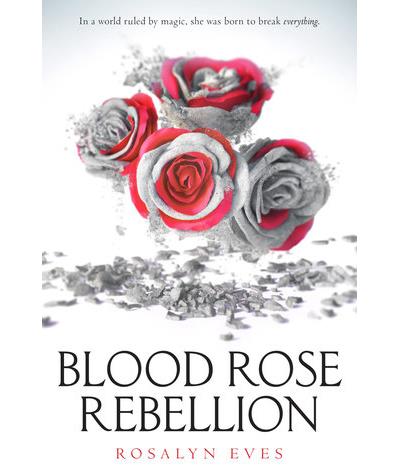 BLOOD ROSE REBELLION