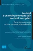 Le droit à un environnement sain en droit européen