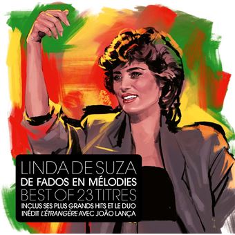 De Fados En Mélodies / Best Of - Linda De Suza - CD album - Achat