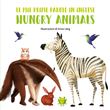 Mes premiers mots en anglais - Hungry animals